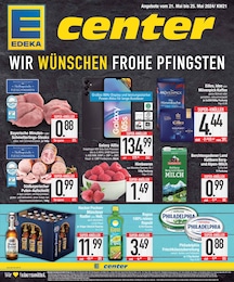 E center Prospekt für Heretsried: "WIR WÜNSCHEN FROHE PFINGSTEN", 24 Seiten, 21.05.2024 - 25.05.2024