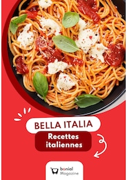 Prospectus Recettes, "BELLA ITALIA : Recettes Italiennes",  page, 15/04/2024 - 21/07/2024