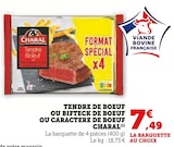 Tendre de Bœuf ou Bifteck de Bœuf ou Caractère de Bœuf - Charal - Super U à Tours Tendre de Bœuf ou Bifteck de Bœuf ou Caractère de Bœuf - Charal en promo chez Super U Tours à 7,49 €