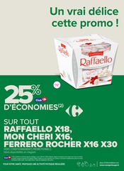 Promos Raffaello dans le catalogue "J'peux pas, J'ai promos !" de Carrefour Proximité à la page 7 Promos Raffaello dans le catalogue "J'peux pas, J'ai promos !" de Carrefour Proximité à la page 7