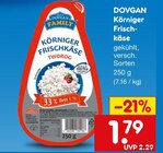 Körniger Frischkäse von Dovgan im aktuellen Netto Marken-Discount Prospekt für 1,79 €