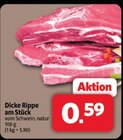 Dicke Rippe am Stück Angebote bei Markant Nordwest Herford für 0,59 €