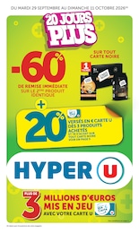 Catalogue Supermarchés Hyper U en cours à Cosne-Cours-sur-Loire et alentours, 20 JOURS PLUS, 48 pages, 29/09/2026 - 11/10/2026