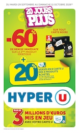 Catalogue Supermarchés Hyper U en cours à Avallon et alentours, "20 JOURS PLUS", 48 pages, 29/09/2026 - 11/10/2026