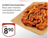 Geschnetzeltes im Angebot bei GLOBUS in Oberhausen Geschnetzeltes Angebote von GLOBUS bei GLOBUS Oberhausen für 8,90 €