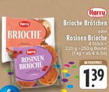 Brioche Brötchen oder Rosinen Brioche Angebote von Harry bei E center Mülheim für 1,39 €