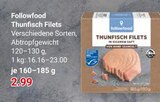 Aktuelles Thunfisch Filets Angebot bei GLOBUS in Ludwigshafen (Rhein) ab 2,99 €