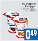Bauer im E xpress Prospekt Der Grosse Bauer Fruchtjoghurt von Bauer im aktuellen E xpress Prospekt für 0,49 €