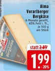 EDEKA - Vorarlberger Bergkäse Angebot im Prospekt Vorarlberger Bergkäse bei EDEKA im Prospekt "" für 1,99 €