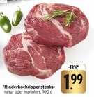 Aktuelle Rindfleisch Angebote bei E center in Reutlingen Aktuelles Rinderhochrippensteaks Angebot bei E center in Reutlingen ab 1,99 €