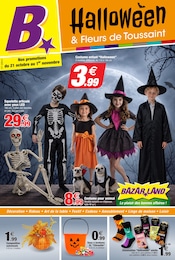 Prospectus Bazar & Déstockage Bazarland en cours à Saint-Pierre-d'Albigny et alentours, "Halloween & Fleurs de Toussaint", 12 pages, 21/10/2026 - 01/11/2026 Catalogue Bazar & Déstockage Bazarland en cours à Saint-Pierre-d'Albigny et alentours, "Halloween & Fleurs de Toussaint", 12 pages, 21/10/2026 - 01/11/2026