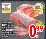 Hals am Stück von Strohschwein im aktuellen EDEKA Prospekt für 0,99 €