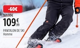 Promo Pantalon de ski Homme à 109,99 € dans le catalogue Intersport à Épagny