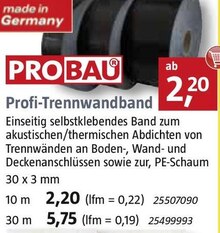 Trockenausbau von PROBAU im aktuellen BAUHAUS Prospekt Profi-Trennwandband von PROBAU für 2,20 € bei BAUHAUS im Angebot