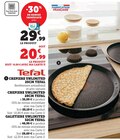 Crêpière Unlimited 25 cm - TEFAL - Super U à Mulhouse Crêpière Unlimited 25 cm - TEFAL en promo chez Super U Mulhouse à 20,99 €