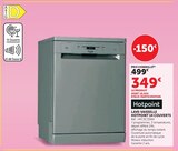 Lave-vaisselle 14 couverts - HOTPOINT en promo chez Super U Vaulx-en-Velin à 349,00 €