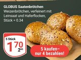 Aktuelles Saatenbrötchen Angebot bei GLOBUS in Krefeld ab 1,70 €