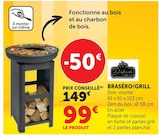 Braséro/Grill en promo chez U Express Le Raincy à 99,00 €