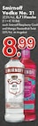 Aktuelle Wodka Angebote bei TOP Getränke in Krefeld Aktuelles Vodka No. 21 Angebot bei TOP Getränke in Krefeld ab 8,99 €