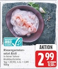 Riesengarnelensalat Aioli für 2,99 € bei E center im Angebot Riesengarnelensalat Aioli im aktuellen E center Prospekt