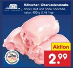 Aktuelle Hähnchen Angebote bei Netto Marken-Discount in Regensburg Aktuelles Hähnchen-Oberkeulensteaks Angebot bei Netto Marken-Discount in Regensburg ab 2,99 €