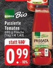 Aktuelles Passierte Tomaten Angebot bei EDEKA in Mönchengladbach ab 0,99 €