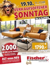 Polstermöbel Fischer Möbel & Einrichtung Prospekt der aktuellen Woche mit 8 Seiten, gültig von 12.10.2025 bis 20.10.2025, in Schwindegg und Umgebung Aktueller Polstermöbel Fischer Möbel & Einrichtung Prospekt in Schwindegg und Umgebung, "VERKAUFSOFFENER SONNTAG" mit 8 Seiten, 12.10.2025 - 20.10.2025