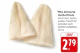 EDEKA Dieburg - MSC Schwarze Heilbuttfilets Angebot im Prospekt MSC Schwarze Heilbuttfilets bei EDEKA im Dieburg Prospekt für 2,79 €