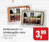 Markant Aukrug - Rostbratwurst oder Schinkengriller minis Angebot im Prospekt Rostbratwurst oder Schinkengriller minis bei Markant im Aukrug Prospekt für 3,99 €