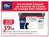 Peinture Crème de Couleur biosourcée blanc - Dulux Valentine - Mr.Bricolage à Albi Peinture Crème de Couleur biosourcée blanc - Dulux Valentine en promo chez Mr.Bricolage Albi à 39,90 €