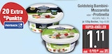 Bambini-Mozzarella oder -Protinella im EDEKA Prospekt Bambini-Mozzarella oder -Protinella von Goldsteig im aktuellen EDEKA Prospekt für 1,11 €