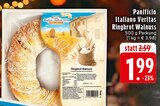 Ringbrot Walnuss Angebote von Panificio Italiano Veritas bei E center Krefeld für 1,99 €
