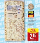 Flammekueche - Pays Gourmand en promo à 2,15 € chez Aldi Flammekueche - Pays Gourmand dans le catalogue Aldi
