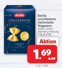 La Collezione italienische Teigwaren Angebote von Barilla bei Markant Nordwest Lemgo für 1,69 €