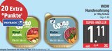 Hundenahrung von WOW im aktuellen EDEKA Prospekt für 1,11 €