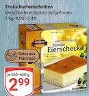 Aktuelle Eier Angebote bei GLOBUS in Leipzig Aktuelles Kuchenschnitten Angebot bei GLOBUS in Leipzig ab 2,99 €