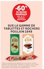 -60% DE REMISE IMMÉDIATE SUR LE 2ÈME PRODUIT IDENTIQUE - Poulain - Super U à Saint-Malo -60% DE REMISE IMMÉDIATE SUR LE 2ÈME PRODUIT IDENTIQUE - Poulain en promo chez Super U Saint-Malo