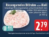 Riesengarnelen Dillrahm im Angebot bei E center in Neuss Riesengarnelen Dillrahm Angebote bei E center Neuss für 2,79 €