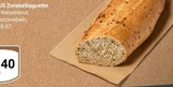 US Zwiebelbaguette im Angebot bei GLOBUS in Duisburg US Zwiebelbaguette Angebote bei GLOBUS Duisburg für 0,40 €