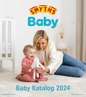 Aktueller Smyths Toys Spielzeug & Baby Prospekt in Zirndorf und Umgebung, "Baby Katalog 2024" mit 140 Seiten, 02.04.2024 - 30.09.2024