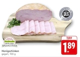 EDEKA Kröppen - Honigschinken Angebot im Prospekt Honigschinken bei EDEKA im Kröppen Prospekt für 1,89 €