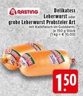 Delikatess Leberwurst Angebote von Rasting bei EDEKA Krefeld für 1,50 €