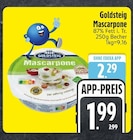 Mascarpone im EDEKA Prospekt Mascarpone von Goldsteig im aktuellen EDEKA Prospekt für 1,99 €