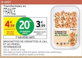Brochettes de crevettes à l'ail et au persil - Intermarché en promo chez Intermarché Boulogne-Billancourt à 3,99 €