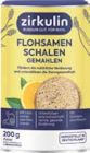 Flohsamenschalen im V-Markt Prospekt Flohsamenschalen von zirkulin im aktuellen V-Markt Prospekt für 5,99 €