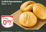 Weizenbrötchen bei GLOBUS im Prospekt "" für 0,99 €