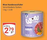 Wow Hundennassfutter bei GLOBUS im Maintal Prospekt für 2,79 €