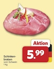 Aktuelle Braten Angebote bei famila Nordwest in Oldenburg Aktuelles Schinkenbraten Angebot bei famila Nordwest in Oldenburg ab 5,99 €