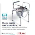 Chaise percée avec accoudoirs en promo chez Technicien de Santé Chaise percée avec accoudoirs dans le catalogue Technicien de Santé