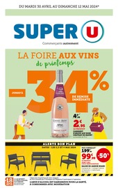 Prospectus Super U à Coursan, "La foire aux vins de printemps", 1 page de promos valables du 30/04/2024 au 12/05/2024
